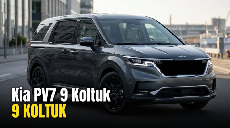 Kia PV7 tanıtıldı: Elektrikli 9 kişilik minivan ve Cargo