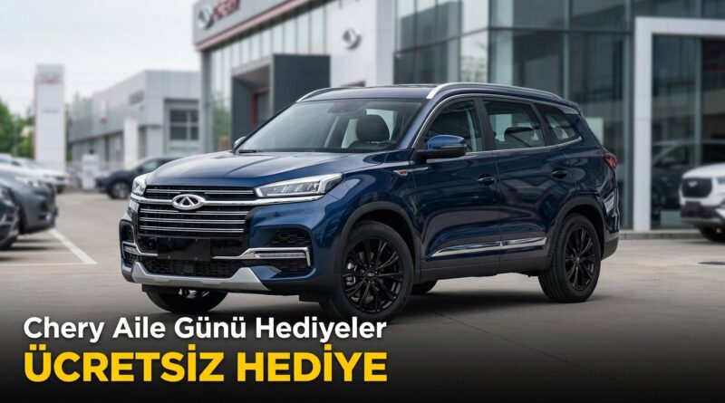 Chery, İzmir ve İstanbul'da Aile Günü etkinlikleri düzenledi