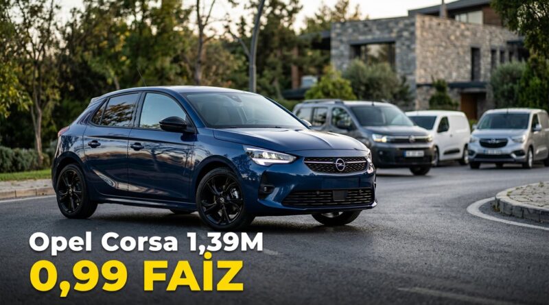 Opel Ağustos kampanyası: Corsa 1,39M'den başlıyor