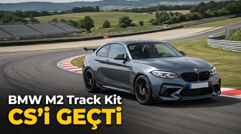 BMW M2, Track Kit ile M2 CS'i geride bıraktı