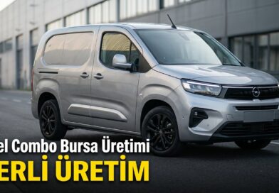 Opel Combo 眉retimi Bursa'da ba艧layacak