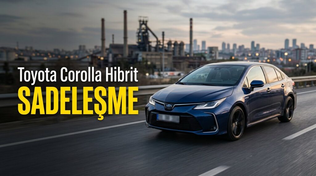 Toyota yeni CEO ile ürün gamını sadeleştirmeyi planlıyor