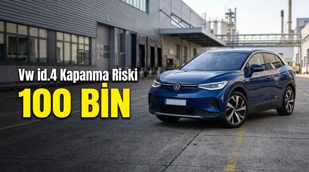 Volkswagen 100 bin işçi riski; 4 fabrika kapanabilir